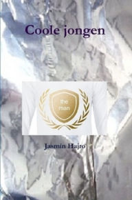 Title: Coole jongen, Author: Jasmin Hajro