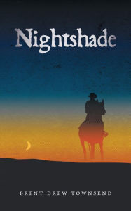 Title: Nightshade, Author: Brent Drew Townsend