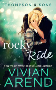 Title: Rocky Ride: Thompson & Sons #2, Author: Vivian Arend