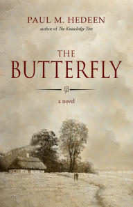 Title: The Butterfly, Author: Paul M. Hedeen