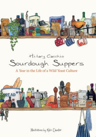 Title: Sourdough Suppers, Author: Hilary Cacchio