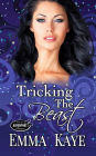 Tricking the Beast