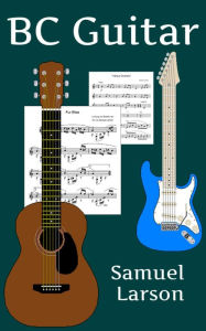 Title: BC Guitar, Author: Samuel Larson