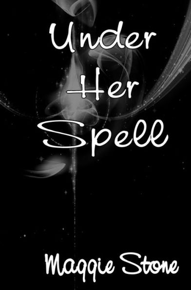 Under Her Spell