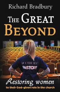 Title: The Great Beyond, Author: Richard Bradbury
