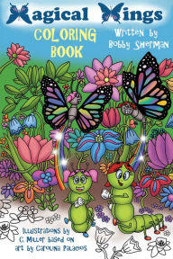 Title: Magical Wings Coloring Book, Author: Bobby Sherman