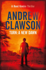 Title: TURN: A New Dawn, Author: Andrew Clawson