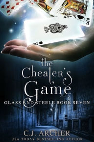 Title: The Cheater's Game, Author: C. J. Archer