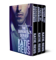 Title: The Darkness Series Box Set, Volume 1 (Darkness Awakened/Taste of Darkness/Beyond the Darkness), Author: Katie Reus