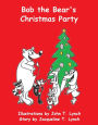 Bob the Bear's Christmas Party