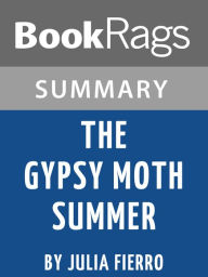 Title: Study Guide: The Gypsy Moth Summer, Author: BookRags