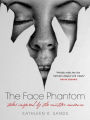 The Face Phantom