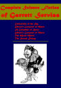 Complete Science of Garrett Serviss - Curiosities of the Sky Edison's Conquest of Mars A Columbus of Space