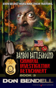 Title: Bamboo Battleground, Author: Don Bendell