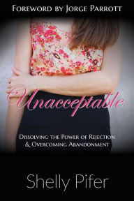 Title: Unacceptable, Author: Shelly Pifer