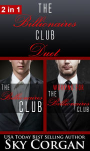 Title: The Billionaires Club Duet, Author: Sky Corgan