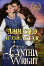 Abducted at the Altar: A St. Briac Family Novel