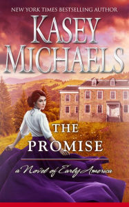 Title: The Promise, Author: Kasey Michaels