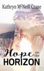 Hope on the Horizon