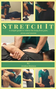 Title: Stretch It, Author: Avishai Maimon