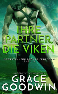 Title: Ihre Partner, die Viken, Author: Grace Goodwin