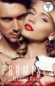 Title: Promises, Author: Aleatha Romig