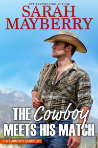 Title: The Cowboy Meets His Match, Author: Sarah Mayberry