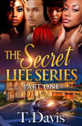 The Secret Life Series Part One