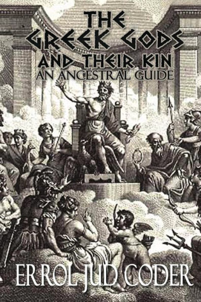 An Ancestral Guide to the Greek Gods an their kin