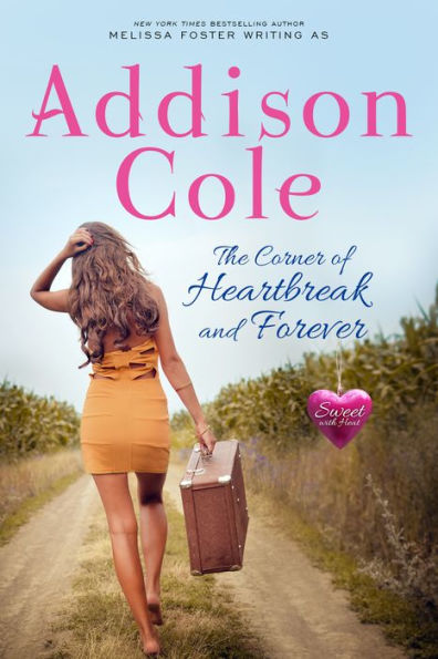 The Corner of Heartbreak and Forever: Sweet with Heat