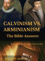 CALVINISM VS. ARMINIANISM