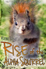 Rise of the Alpha Squirrel