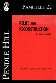 Title: Relief and Reconstruction, Author: Roger Wilson