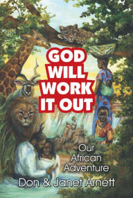 Title: God Will Work It Out, Author: Don Arnett