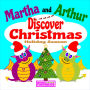 Martha and Arthur Discover Christmas Holiday Season