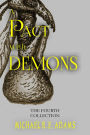 A Pact with Demons: The Fourth Collection