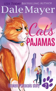Title: Cat's Pajamas, Author: Dale Mayer