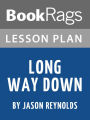 Lesson Plan: Long Way Down