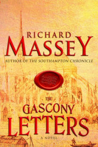 Title: The Gascony Letters, Author: Richard Massey