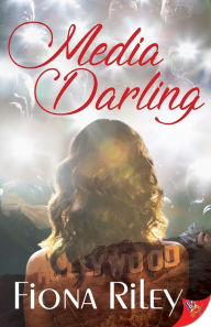 Title: Media Darling, Author: Fiona Riley