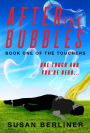 After the Bubbles