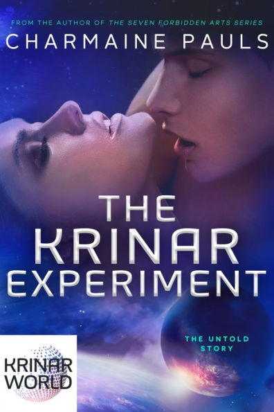 The Krinar Experiment: A Krinar World Novel