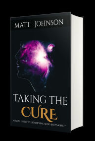 Title: Taking The Cure, Author: Matt Johnson