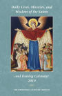 2019 Daily Lives, Miracles, and Wisdom of the Saints & Fasting Calendar