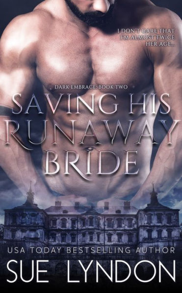 Saving His Runaway Bride