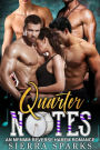 Quarter Notes: A Highwater College MFMMM Reverse Harem Romance