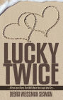 LUCKY TWICE