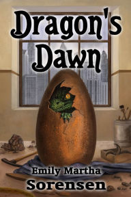 Title: Dragon's Dawn, Author: Emily Martha Sorensen