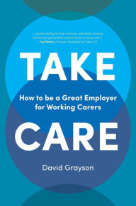 Title: Take Care, Author: David Grayson