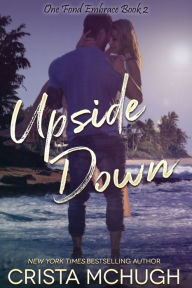 Title: Upside Down, Author: Crista McHugh